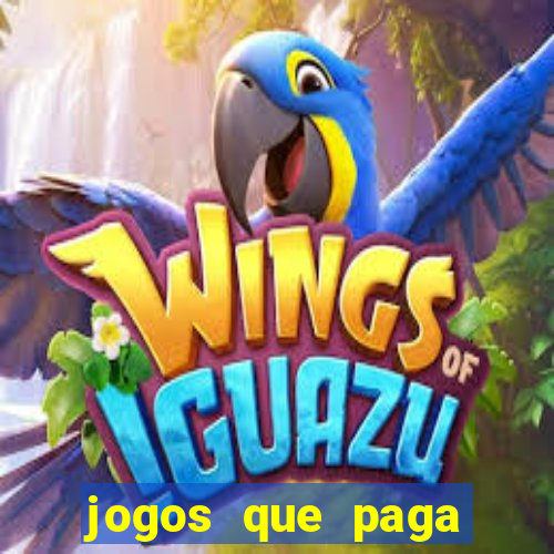 jogos que paga dinheiro de verdade no paypal